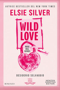 Wild love - desiderio selvaggio 