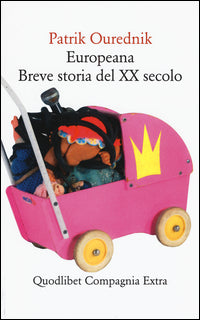 Europeana - breve storia del xx secolo 