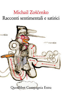 Racconti sentimentali e satirici 