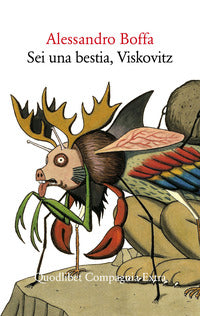 Sei una bestia viskovitz 