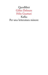Kafka - per una letteratura minore 
