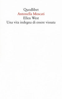 Ellen west - una vita indegna di essere vissuta 