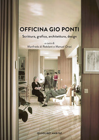 Officina gio ponti - scrittura grafica architettura design 