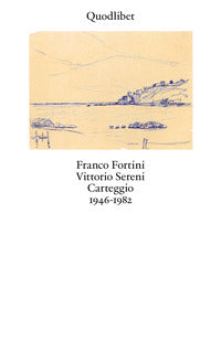 Carteggio 1946 - 1982 