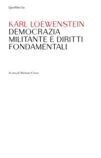 Democrazia militante e diritti fondamentali 