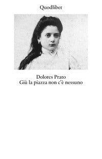 Giu' la piazza non c'e' nessuno 