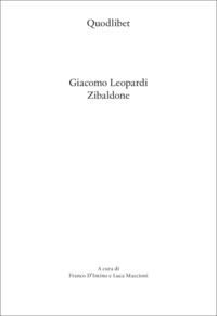 Zibaldone - edizione integrale e commentata 