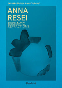 Anna resei enigmatic refractions 