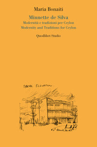 Minnette de silva - modernita' e tradizioni per ceylon modernity and traditions for ceylon 