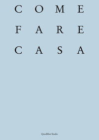 Come fare casa - abitare cooperativo e architettura dei luoghi domestici 