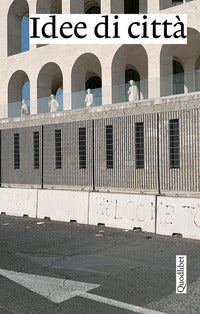 Idee di citta' 