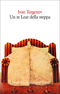 Re lear della steppa 
