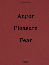 Linda fregni nagler - anger pleasure fear 