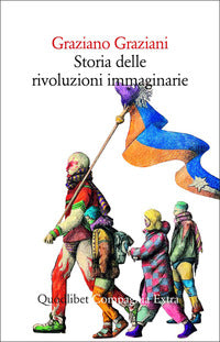 Storia delle rivoluzioni immaginarie 