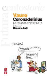 Coronadelirius la pandemia in vignetta 