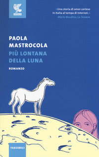 Piu' lontana della luna 
