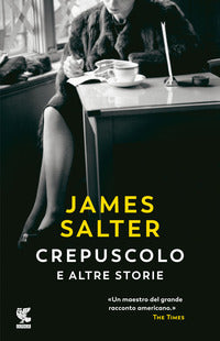 Crepuscolo e altre storie 