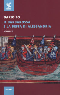 Barbarossa e la beffa di alessandria 