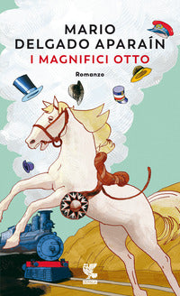 Magnifici otto 