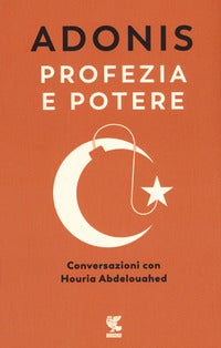 Profezia e potere - conversazioni con houria abdelouahed 