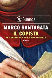 Copista - un venerdi' di francesco petrarca 