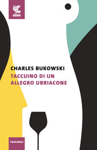 Taccuino di un allegro ubriacone 