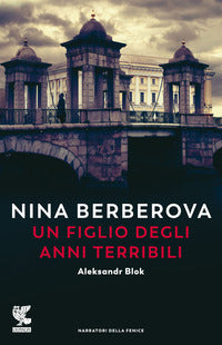 Figlio degli anni terribili - aleksandr blok 