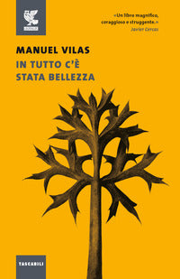 In tutto c'e' stata bellezza 