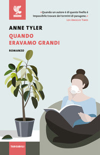 Quando eravamo grandi 