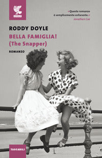 Bella famiglia ! - the snapper 