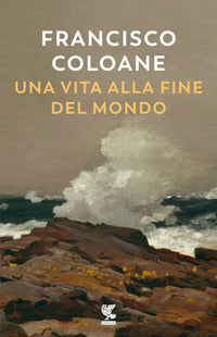 Vita alla fine del mondo 
