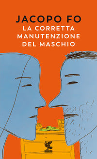 Corretta manutenzione del maschio 