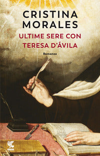 Ultime sere con teresa d'avila 