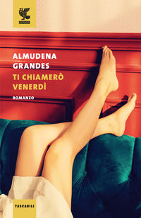 Ti chiamero' venerdi' 