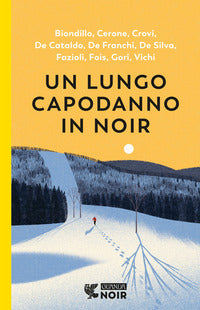 Lungo capodanno in noir 
