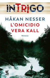Omicidio vera kall 