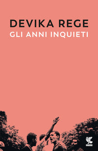 Anni inquieti 