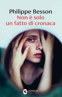 Non e' solo un fatto di cronaca 