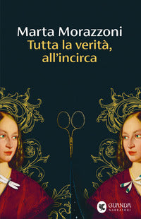 Tutta la verita' all'incirca 