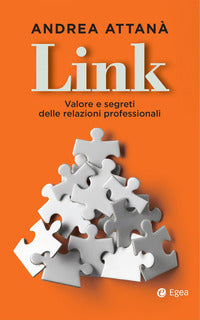 Link - valore e segreti delle relazioni professionali 