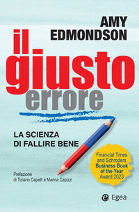 Giusto errore - la scienza del fallire bene 