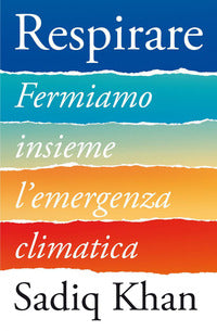 Respirare - fermiamo insieme l'emergenza climatica 
