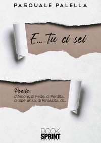 E tu ci sei 