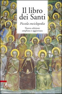 Libro dei santi - piccola enciclopedia 