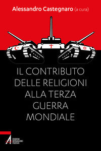 Contributo delle religioni alla terza guerra mondiale 