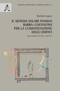 Sistema solare passivo barra-costantini per la climatizzazione degli edifici 