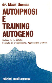 Autoipnosi e training autogeno 