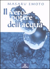 Vero potere dell'acqua 