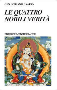 Quattro nobili verita' 