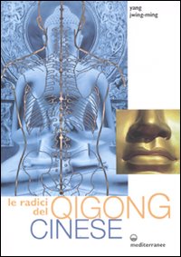 Radici del qigong cinese 